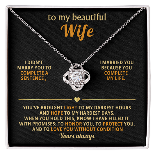 To My Beautiful Wife – Love Knot Necklace, You Complete My Life