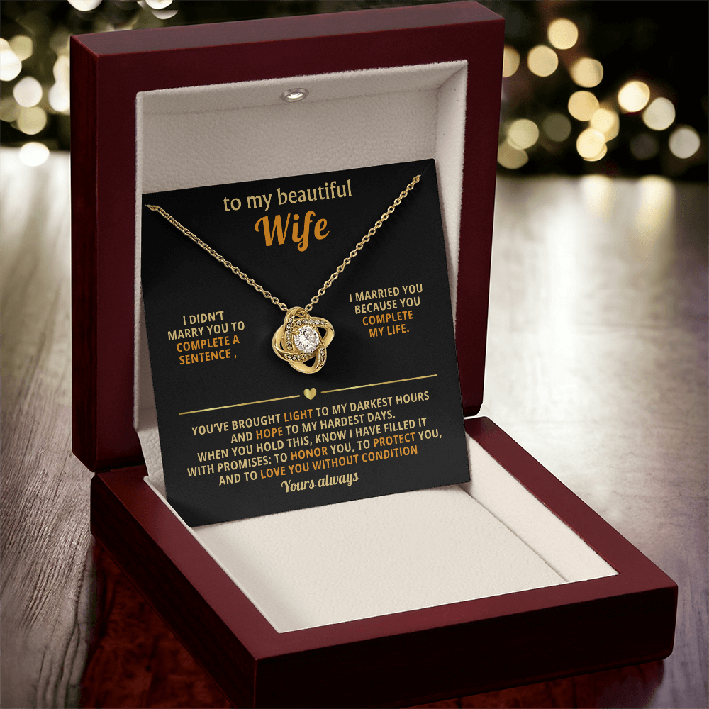 To My Beautiful Wife – Love Knot Necklace, You Complete My Life