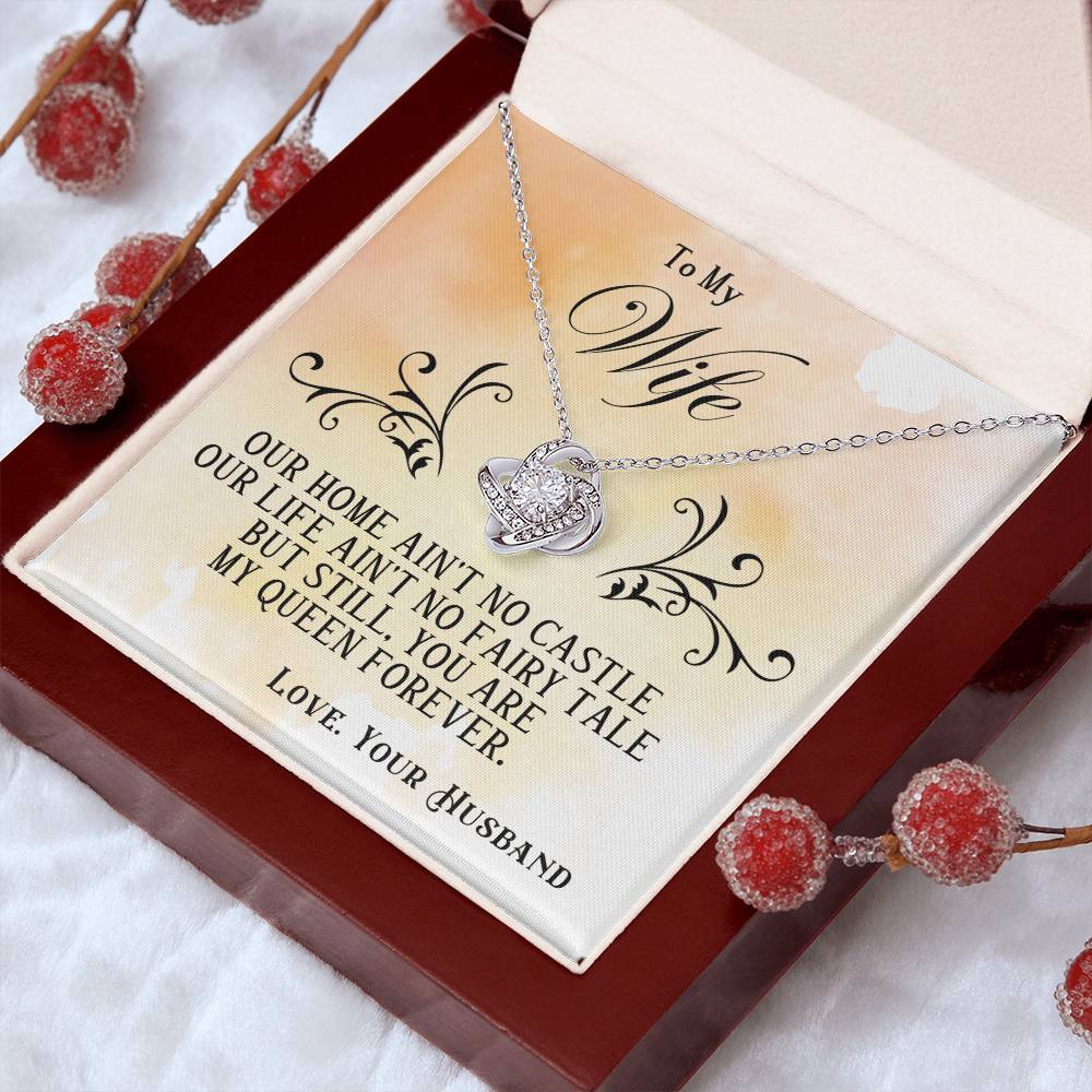 To My Wife – Love Knot Necklace, My Queen Forever