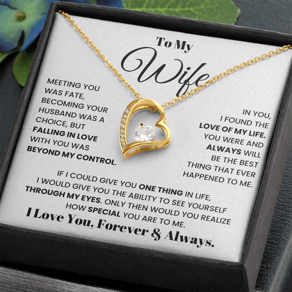 To My Wife – Forever Love Necklace, Romantic Heart Pendant