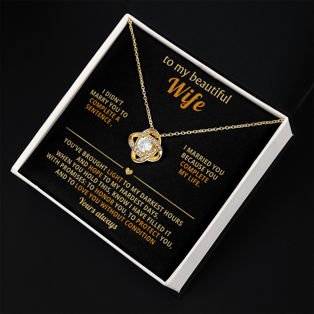 To My Beautiful Wife – Love Knot Necklace, You Complete My Life - Versatile Zing