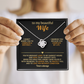 To My Beautiful Wife – Love Knot Necklace, You Complete My Life
