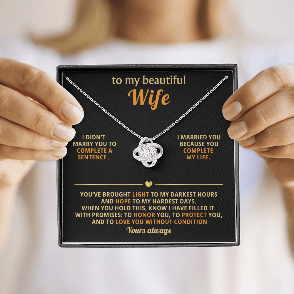To My Beautiful Wife – Love Knot Necklace, You Complete My Life