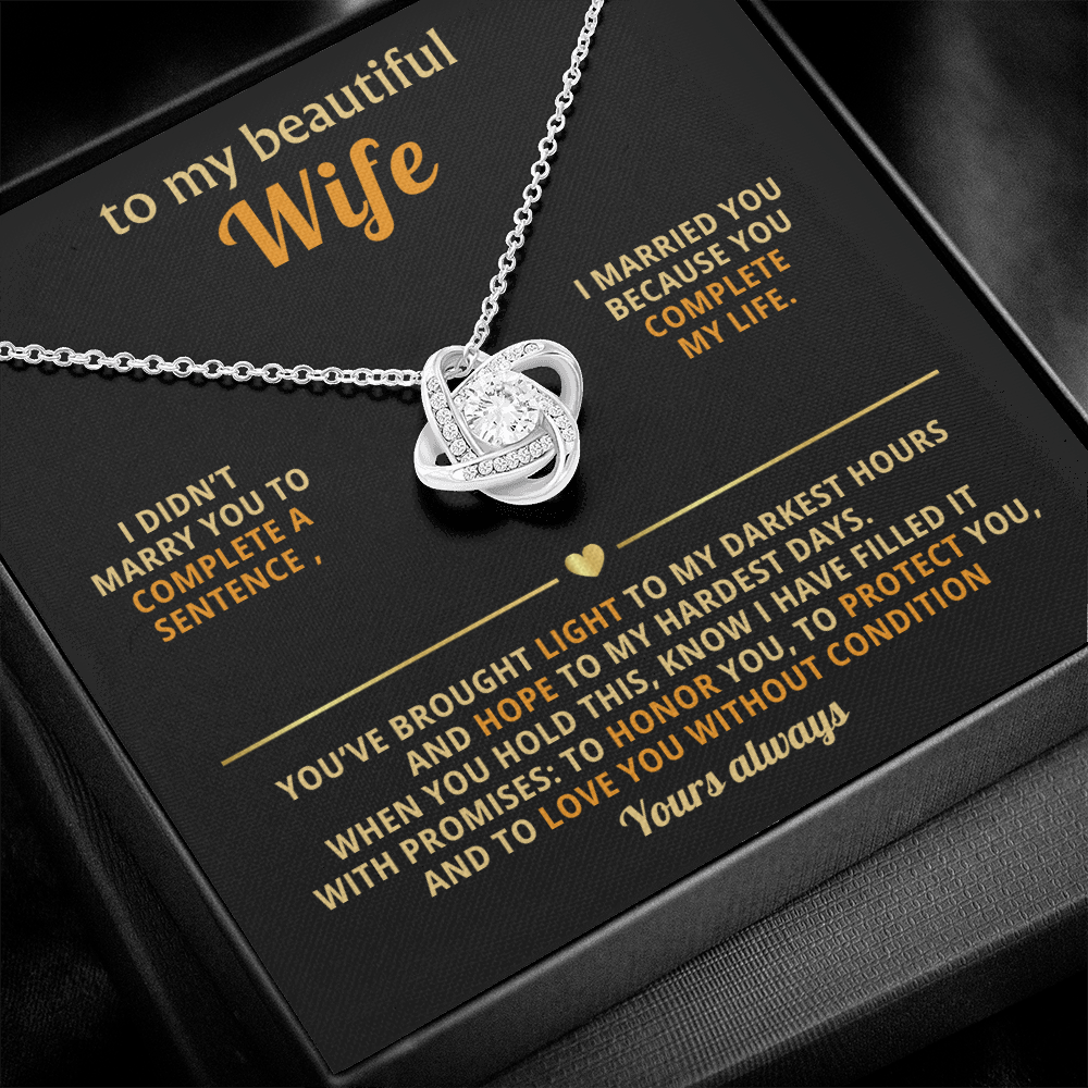 To My Beautiful Wife – Love Knot Necklace, You Complete My Life