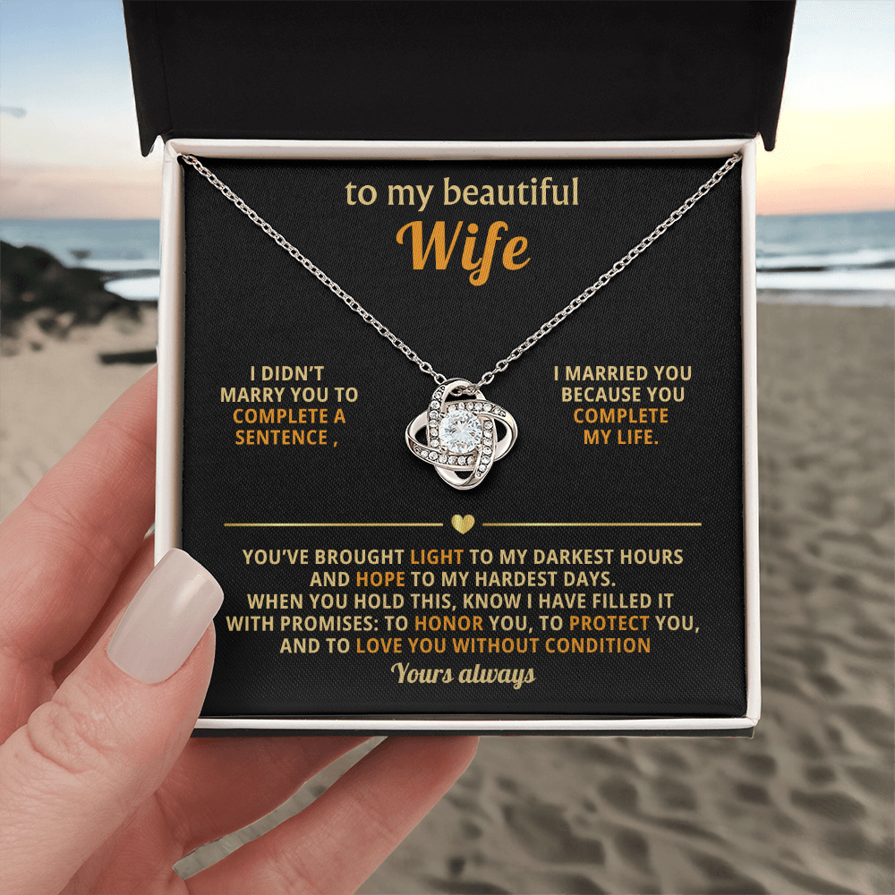 To My Beautiful Wife – Love Knot Necklace, You Complete My Life