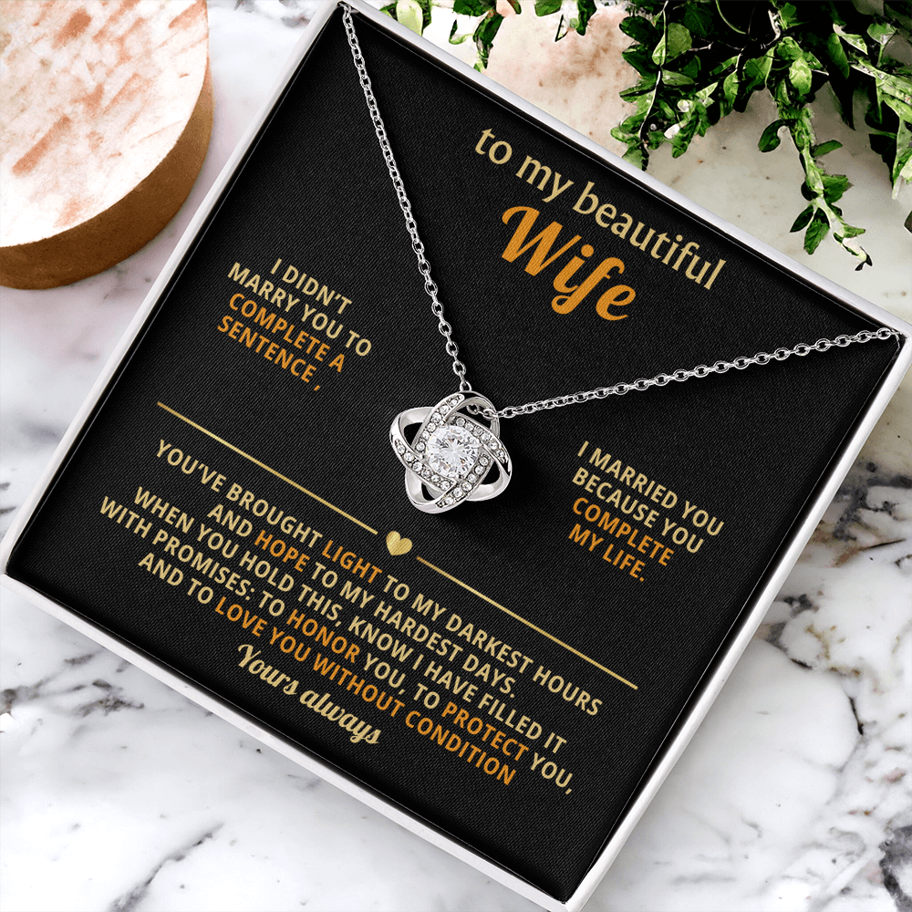 To My Beautiful Wife – Love Knot Necklace, You Complete My Life - Versatile Zing