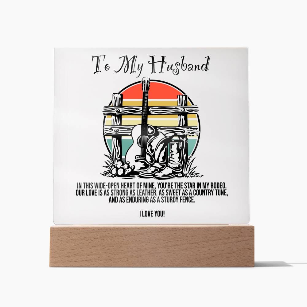 To My Husband: Our Enduring Love on Acrylic Plaque - For the Country Man or Cowboy in Your Life" Jewelry ShineOn Fulfillment Wooden Base 