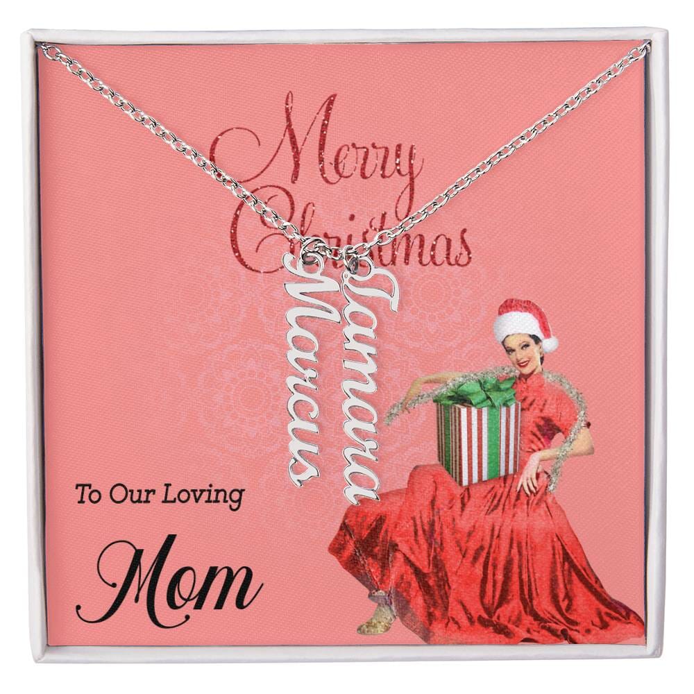 Christmas Joy for Mom - Personalized Multiple Vertical Name Necklace (Up to 4 Names) - Merry Christmas to Our Loving Mom Jewelry ShineOn Fulfillment 2 Names Polished Stainless Steel Standard Box
