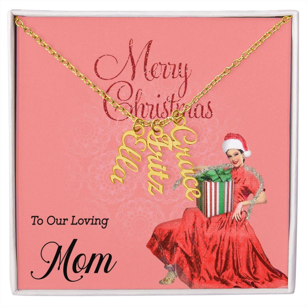 Christmas Joy for Mom - Personalized Multiple Vertical Name Necklace (Up to 4 Names) - Merry Christmas to Our Loving Mom Jewelry ShineOn Fulfillment 3 Names 18K Yellow Gold Finish Standard Box