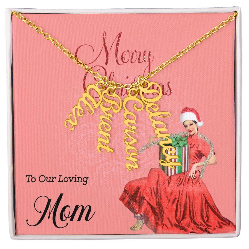Christmas Joy for Mom - Personalized Multiple Vertical Name Necklace (Up to 4 Names) - Merry Christmas to Our Loving Mom Jewelry ShineOn Fulfillment 4 Names 18K Yellow Gold Finish Standard Box