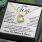 To My Wife – Forever Love Necklace, Romantic Heart Pendant
