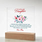 Keepsake Acrylic Plaque - To My Daughter Wherever your journey in life may take you
